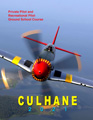 Culhane Private Pilot and Recreational Pilot Ground School Course 2021