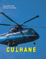 Culhane Helicopter Pilot Written Test Book 2021