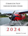 Commercial Pilot Ground School Course by Michael Culhane