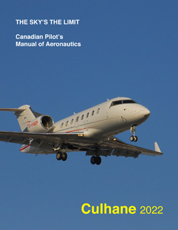The Sky's The Limit: Canadian Pilot's Manual of Aeronautics