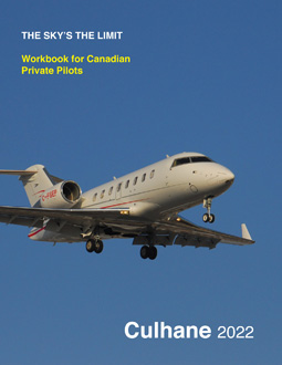 The Sky's The Limit: Workbook for Canadian Private Pilots