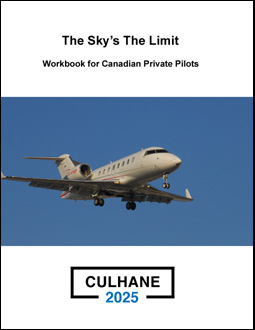 The Sky's The Limit: Workbook for Canadian Private Pilots